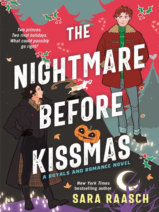 Title details for The Nightmare Before Kissmas by Sara Raasch - Available